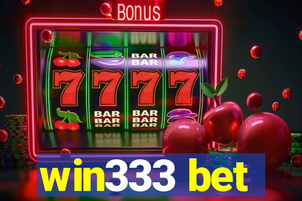 win333 bet